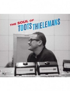 The Soul of Toots Thielemans